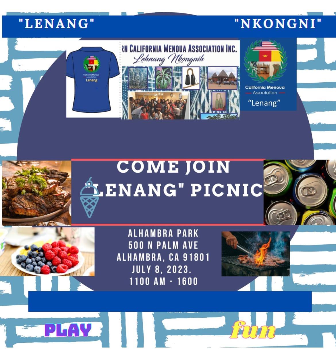 California Menoua Association - LeNang Nkongnih July 8, 2023 Picnic @ Alhambra Park